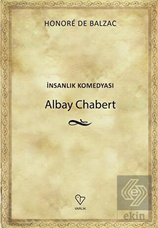 Albay Chabert - İnsanlık Komedyası