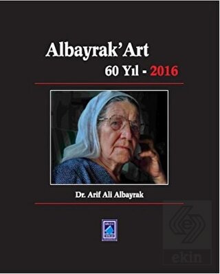 Albayrak'Art 60 Yıl 2016