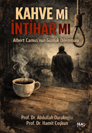 Albert Camusnun Günlük Dilemması: Kahve mi, İntihar mı?