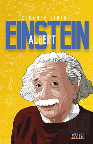 Albert Einstein Zekanın Sınırı