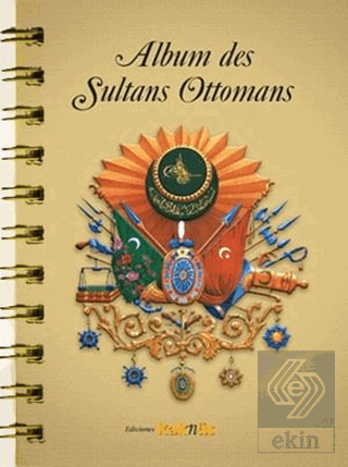 Album des Sultans Ottomans(İspanyolca)