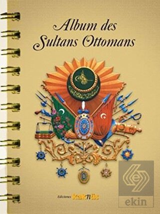 Album des Sultans Ottomans(İspanyolca)