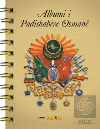 Albumi i Padishaheve Osmane(Arnavutca)