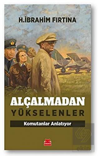 Alçalmadan Yükselenler