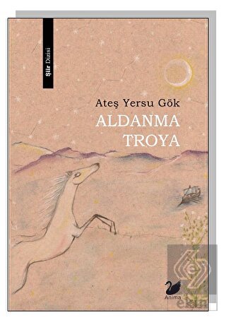Aldanma Troya