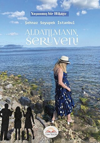 Aldatılmanın Serüveni