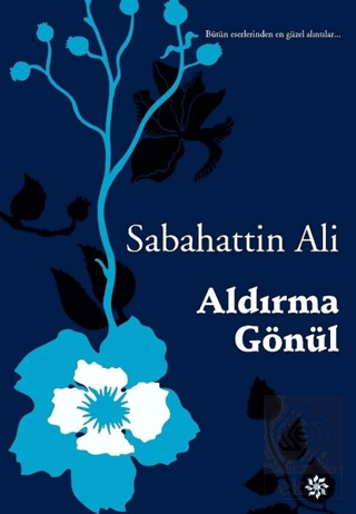 Aldırma Gönül