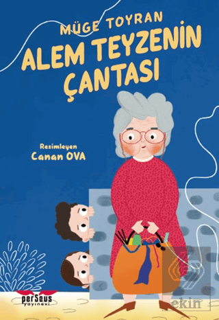 Alem Teyzenin Çantası