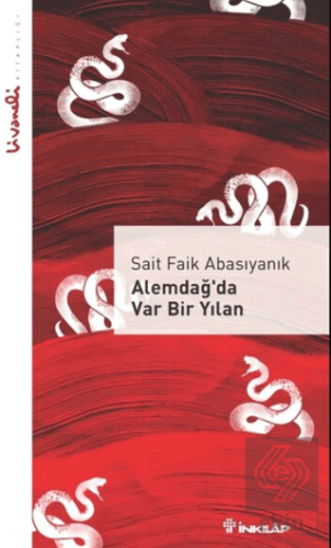 Alemdağ'da Var Bir Yılan - Livaneli Kitaplığı