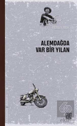 Alemdağda Var Bir Yılan
