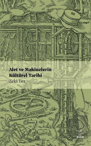 Alet ve Makinelerin Kültürel Tarihi