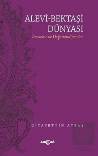 Alevi - Bektaşi Dünyası