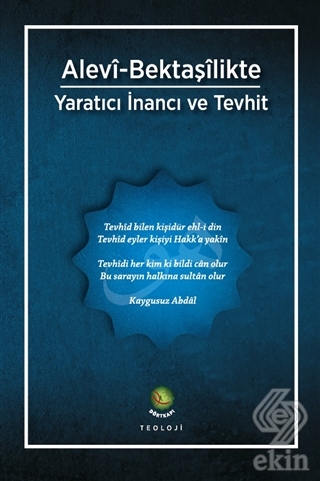 Alevi-Bektaşilikte Yaratıcı İnancı ve Tevhit