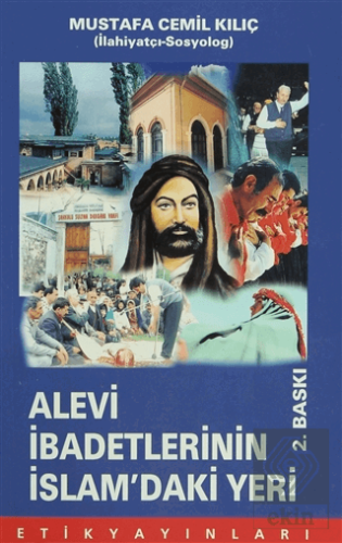 Alevi İbadetlerinin İslam'daki Yeri