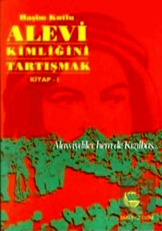 Alevi Kimliğini Tartışmak Kitap 1