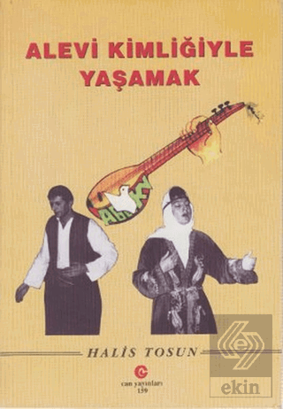 Alevi Kimliğiyle Yaşamak
