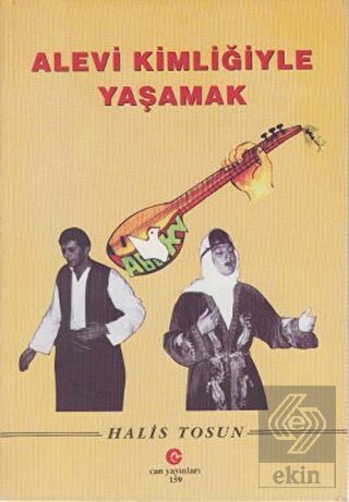 Alevi Kimliğiyle Yaşamak