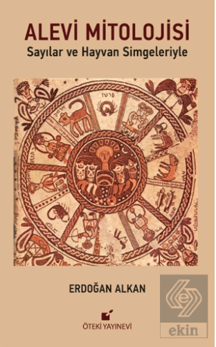 Alevi Mitolojisi (Sayılar ve Hayvan Simgeleriyle)
