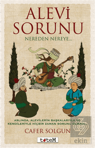 Alevi Sorunu Nereden Nereye...