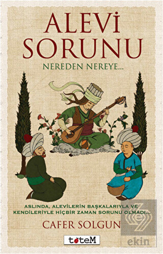 Alevi Sorunu Nereden Nereye...