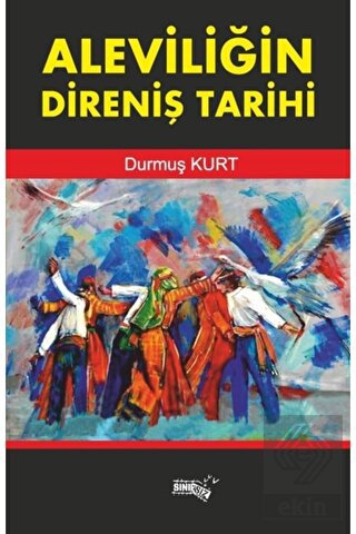 Aleviliğin Direniş Tarihi