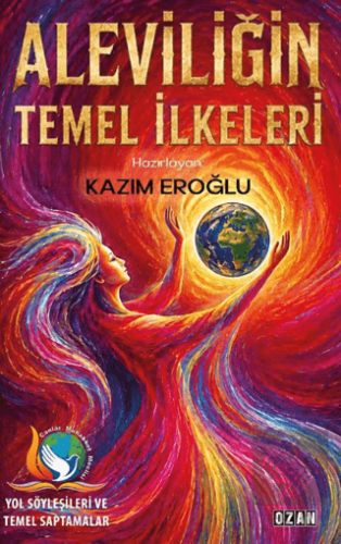 Aleviliğin Temel İlkeleri Kolektif Ozan Yayıncılık Satın Al - ekinkita