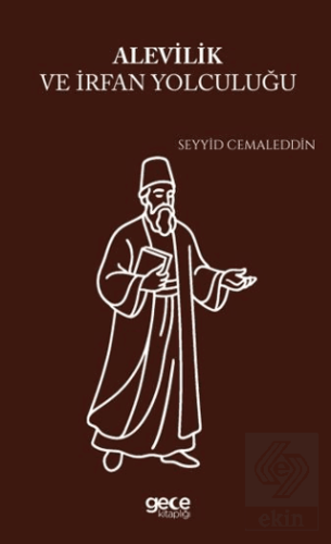 Alevilik ve İrfan Yolculuğu