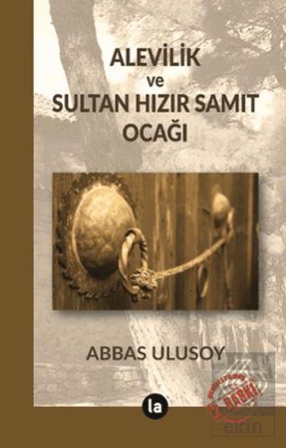 Alevilik ve Sultan Hızır Samit Ocağı