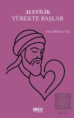 Alevilik Yürekte Başlar