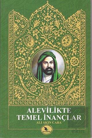 Alevilikte Temel İnançlar