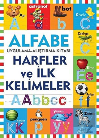 Alfabe - Harfler ve İlk Kelimeler