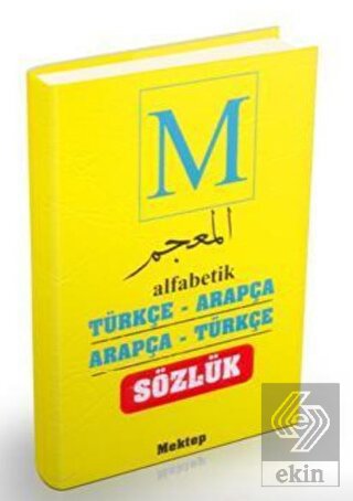 Alfabetik Türkçe Arapça - Arapça Türkçe Sözlük