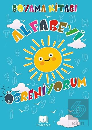 Alfabeyi Öğreniyorum - Boyama Kitabı