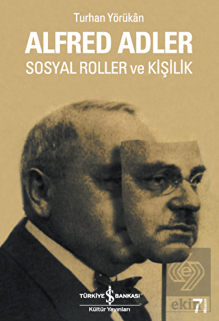 Alfred Adler Sosyal Roller ve Kişilik