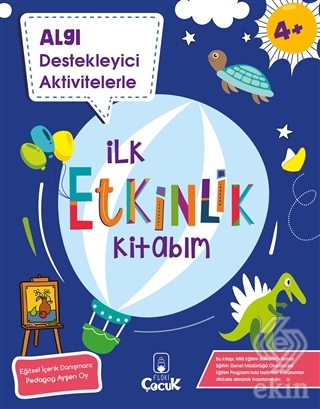 Algı Destekleyici Aktivitelerle İlk Etkinlik Kitab