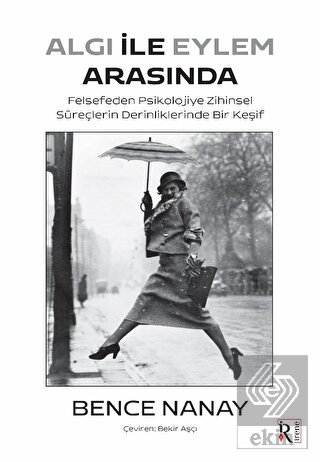 Algı İle Eylem Arasında