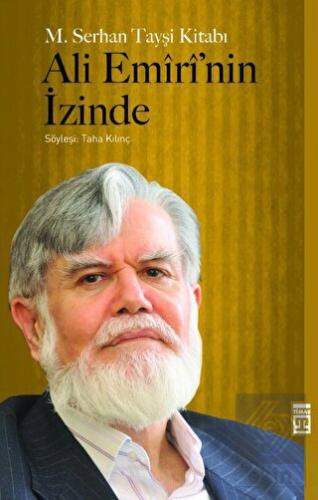 Ali Emiri\'nin İzinde