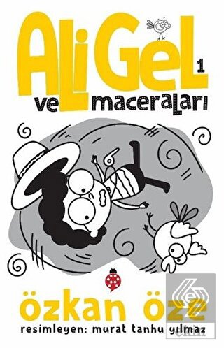 Ali Gel ve Maceraları -1