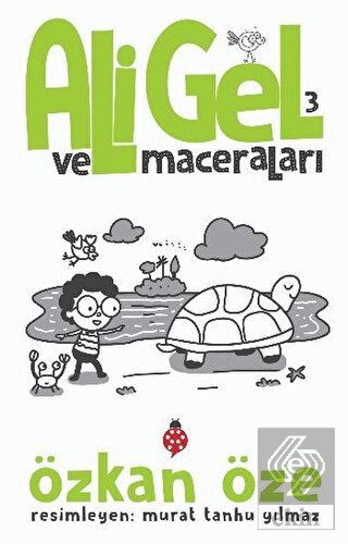 Ali Gel ve Maceraları -3