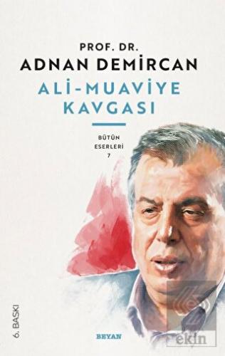 Ali - Muaviye Kavgası