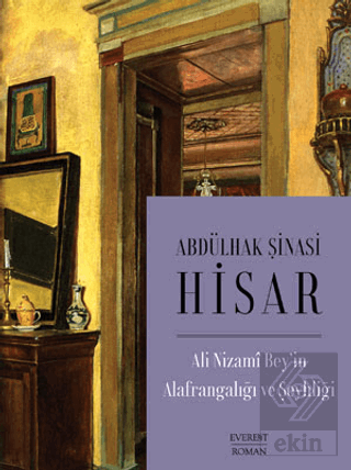 Ali Nizami Bey'in Alafrangalığı ve Şeyhliği