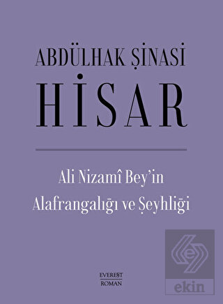 Ali Nizami Bey'in Alafrangalığı ve Şeyhliği