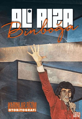 Ali Rıza Binboğa Yarınlar Bizim Otobiyografi