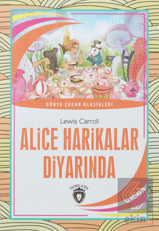 Alice Harikalar Diyarında
