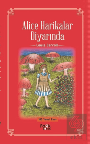 Alice Harikalar Diyarında