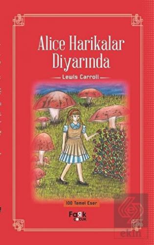 Alice Harikalar Diyarında