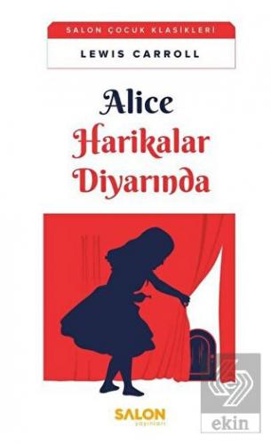 Alice Harikalar Diyarında