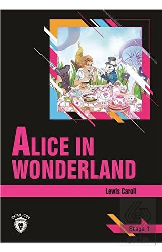 Alice In Wonderland Stage 1(İngilizce Hikaye)