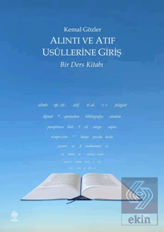 Alıntı ve Atıf Usullerine Giriş Bir Ders Kitabı Kemal Gözler