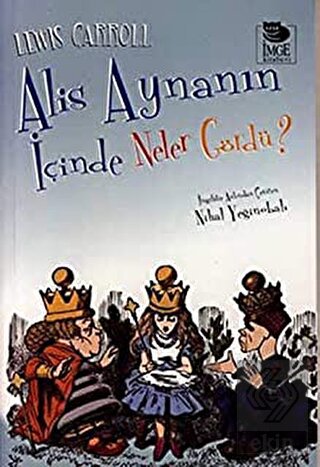 Alis Aynanın İçinde Neler Gördü